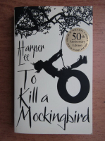 Harper Lee - To kill a mockingbird