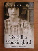 Harper Lee - To kill a mockingbird