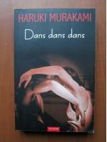 Haruki Murakami - Dans dans dans