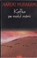 Haruki Murakami - Kafka pe malul marii