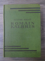Hector Malot - Romain Kalbris (1937)