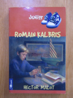 Hector Malot - Romain kalbris