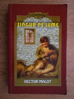 Hector Malot - Singur pe lume