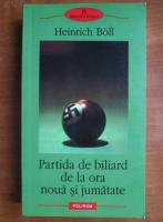 Heinrich Boll - Partida de biliard de la ora noua si jumatate