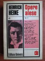 Heinrich Heine - Opere alese (volumul 2)