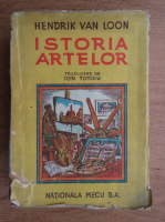 Hendrik van Loon - Istoria artelor (1945)