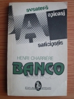 Henri Charriere - Banco