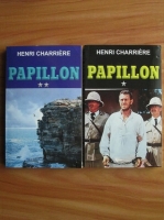 Henri Charriere - Papillon (Ed. Orizonturi, 2 volume)