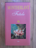 Henry de Montherlant - Fetele