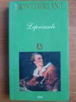 Henry de Montherlant - Leproasele