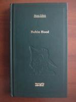 Henry Gilbert - Robin Hood (Adevarul)