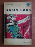 Henry Gilbert - Robin Hood