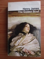 Henry James - The Golden Bowl