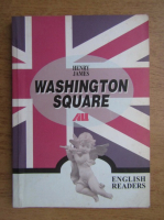 Henry James - Washington square
