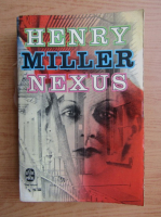 Henry Miller - Nexus