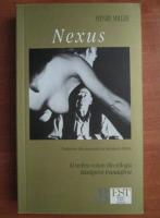 Henry Miller - Nexus