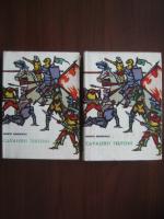 Henryk Sienkiewicz - Cavalerii teutoni (2 volume)