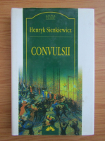 Henryk Sienkiewicz - Convulsii