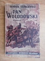 Henryk Sienkiewicz - Pan Wolodowski (1945)