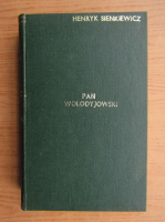 Henryk Sienkiewicz - Pan Wolodyjowski