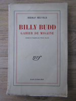 Herman Melville - Billy Budd. Gabier de misaine (aprox 1920)