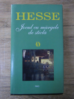 Hermann Hesse - Jocul cu margele de sticla