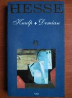 Hermann Hesse - Knulp. Demian