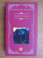 Hermann Hesse - Lupul de stepa