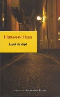 Hermann Hesse - Lupul de stepa