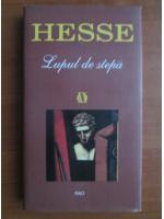 Hermann Hesse - Lupul de stepa