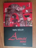 Herta Muller - Animalul inimii
