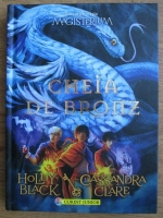 Holly Black, Cassandra Clare - Cheia de bronz