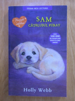 Holly Webb - Sam catelusul furat
