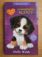 Holly Webb - Un prieten pentru Scout