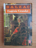 Honore de Balzac - Eugenie Grandet