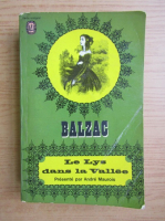 Honore de Balzac - Le Lys dans la Vallee