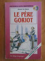 Honore de Balzac - Le pere Goriot
