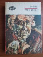 Honore de Balzac - Mos Goriot