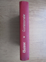 Honore de Balzac - Stralucirea si suferintele curtezanelor