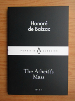 Honore de Balzac - The atheists mass