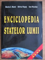 Horia C. Matei - Enciclopedia statelor lumii (editia a IX-a)