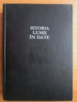 Horia C. Matei - Istoria lumii in date