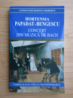 Hortensia Papadat Bengescu - Concert de muzica de Bach