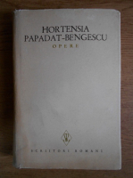 Hortensia Papadat Bengescu - Opere (volumul 2)