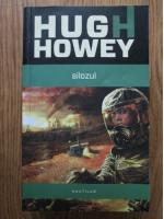 Hugh Howey - Silozul