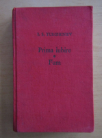 I. S. Turgheniev - Prima iubire. Fum