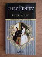 I. S. Turgheniev - Un cuib de nobili