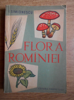 I. Simionescu - Flora Romaniei