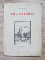 I. Simionescu - Orase din Romania (1929)