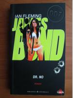 Ian Fleming - Dr. No (colectia James Bond)